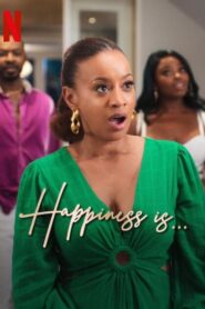 Happiness Is (2024) NETFLIX บรรยายไทย