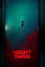 Night Swim ค่ำคืนอย่าแหวกว่าย (2024) บรรยายไทยแปล