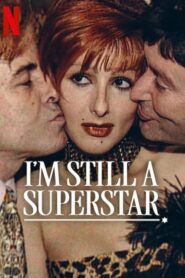 I m Still a Superstar (Sigo siendo la misma) ซูเปอร์สตาร์ วันยังค่ำ (2025) NETFLIX บรรยายไทย