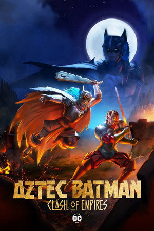 ดูหนัง Aztec Batman: Clash of Empires (2025) เต็มเรื่อง