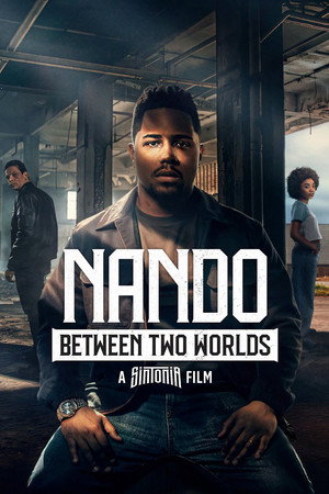 ดูหนัง Nando Between Two Worlds – A Sintonia Film (2026) ทางสู่ฝันของนานโด เต็มเรื่อง