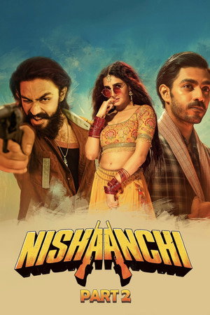 ดูหนัง Nishaanchi 2 (2025) เป้าหมายนี้คือเธอ 2 เต็มเรื่อง