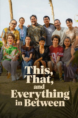 ดูหนัง This, That, and Everything in Between (2026) โน่นี่ นั่น ชีวิตมันก็วุ่นแบบนี้ เต็มเรื่อง